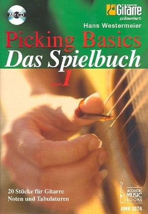 Picking Basics - Das Spielbuch Band 1 (+CD): fr Gitarre/Tab