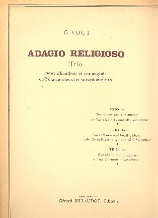 Adagio Religioso Trio pour 2 hautbois et cor anglais (2clarinettes,saxophone alto) partition et parties