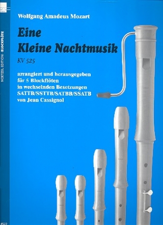 Eine kleine Nachtmusik KV525 fr 5 Blockflten Partitur
