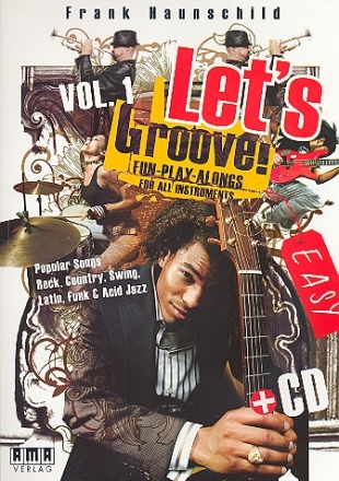 Let's groove vol.1 (+CD): for all instruments