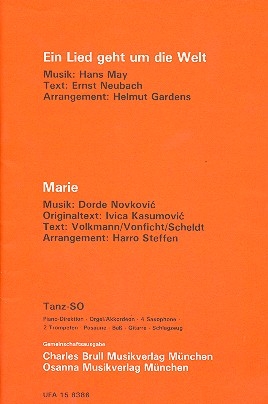 Ein Lied geht um die Welt  und  Marie: fr Salonorchester Direktion und Stimmen