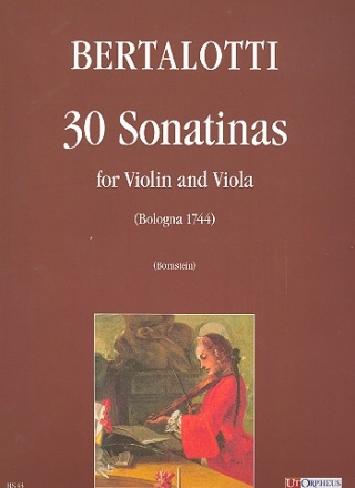 30 Sonatine . per violino e viola partitura (Bologna 1744)