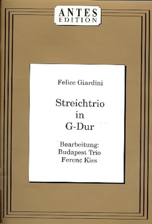 Trio G-Dur fr Violine, Viola und Violoncello Partitur und Stimmen