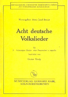 8 deutsche Volkslieder fr Kinderchor (Frauenchor) a cappella Partitur