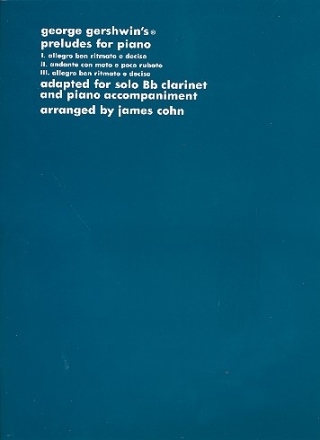 3 Preludes for Piano for clarinet and piano