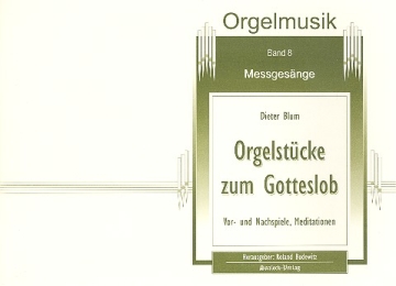 Orgelstcke zum Gotteslob, Band 8 - Messgesnge