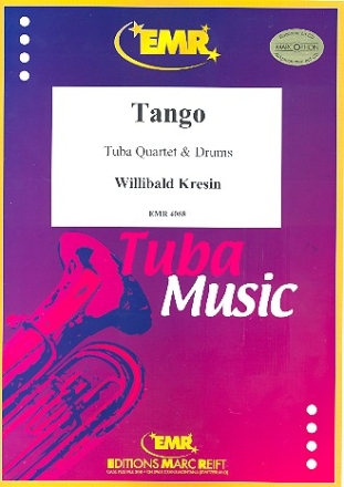 Tango fr 2 Euphonien, 2 Tubas und Drums Partitur und Stimmen