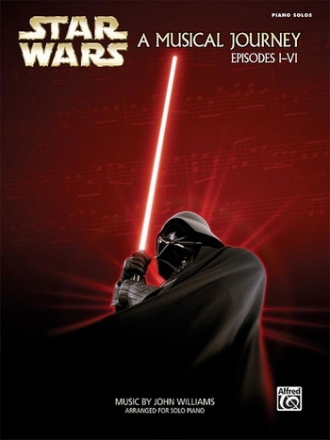 Star Wars Episodes 1-6: for piano solo