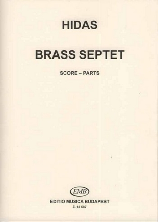 Brass Septet fr 3 Trompeten (CBB), Horn, 2 Posaunen und Tuba Partitur+Stimmen