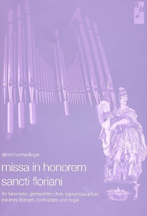 Missa in honorem sancti floriani fr Tenor, gem Chor und Instrumente Partitur