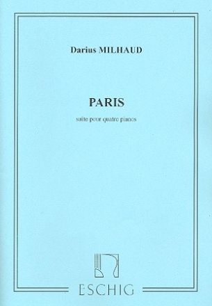 Paris fr 4 Klavier Partitur und 3 Stimmen