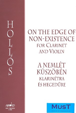 On the Edge of Non-Existence für Klarinette und Violine 2 Spielpartituren