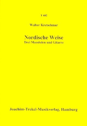 Nordische Weise fr 3 Mandolen und Gitarre Partitur und Stimmen