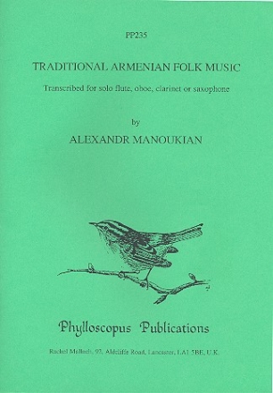 Traditional Armenian Folk Music for solo flute, oboe, clarinet or saxophone