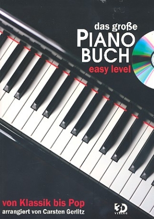Das groe Pianobuch easy Level (+CD): Von Klassik bis Pop fr Klavier (Gesang/Gitarre)