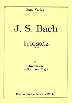 Triosatz BWV583 fr Klarinette, Englischhorn und Fagott Partitur und Stimmen