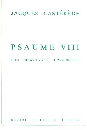 Psaume 8 pour chant, violoncelle et orgue parties