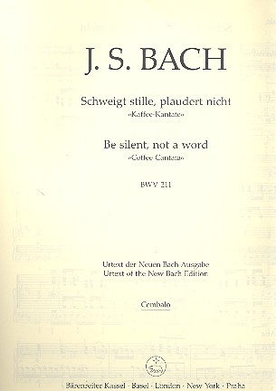 Schweiget stille plaudert nicht BWV211 Kantate Nr.211 BWV211 Cembalo