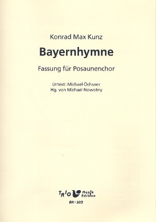 Bayernhymne fr Posaunenchor Spielpartitur