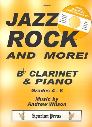 Jazz, Rock and more (+CD)  for clarinet and piano Spartan Press