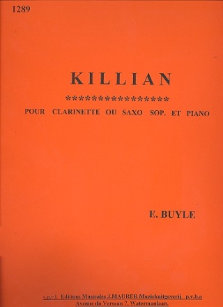 Killian pour clarinette ou saxophone soprano et piano