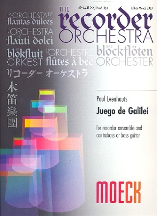 Juego de Galilei fr Blockfltenensemble und Kontrabass (Gitarre) Partitur und Stimmen
