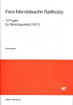 12 Fugen fr Streichquartett Partitur und Stimmen