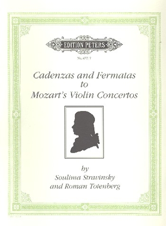 Cadenzas and Fermatas to Mozart's Violin Concertos for violin