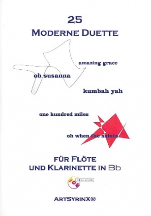 25 moderne Duette (+CD) fr Flte und Klarinette Spielpartitur