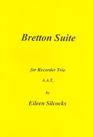 Bretton Suite for recorder trio (AAT) score and parts