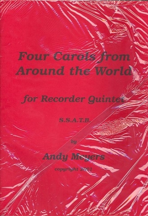 4 Carols from around the World  for recorder quintet (SSATB) score and parts