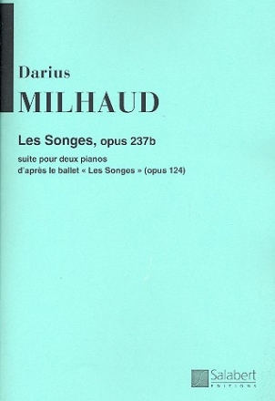 Les Songes op.237b  Suite pour 2 pianos d'aprs le ballet Les Songes op.124 (1933) Salabert