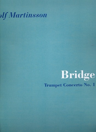 Bridge concerto no.1 for trumpet and orchestra full score (1998)