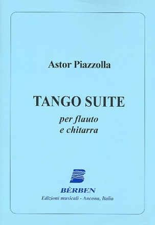 Tango-Suite fr Flte und Gitarre Partitur und Stimmen