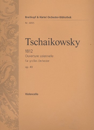 1812 Ouverture solennelle op.49 fr Orchester Violoncello