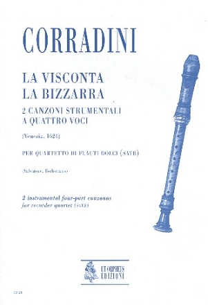 La Visconta - La Bizzarra 2 canzoni strumentali a 4 voci per quartetto di flauto dolci