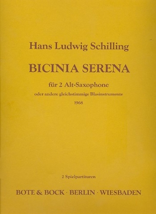 Bicinia Serena für 2 Altsaxophone (gleiche Instrumente) 2 Spielpartituren