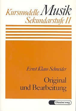 Original und Bearbeitung