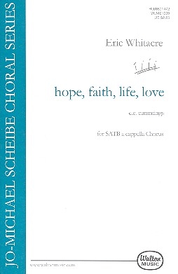 Hope Faith Life Love for mixed chorus a cappella score