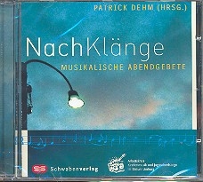 Nachklnge - Musikalische Abendgebete CD