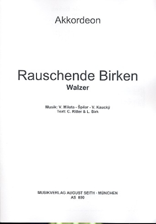 Rauschende Birken fr Akkordeon (mit Text)