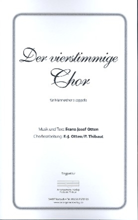 Der vierstimmige Chor fr Mnnerchor a cappella Partitur