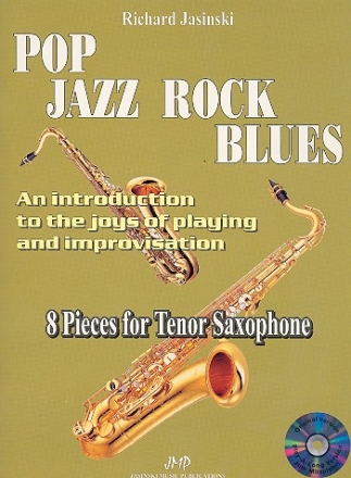 Pop Jazz Rock Blues (+CD): for tenor saxophone