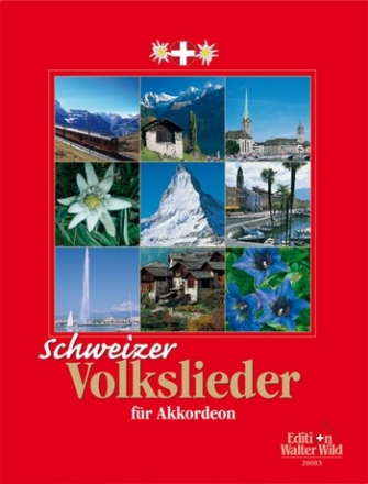 Schweizer Volkslieder fr Akkordeon