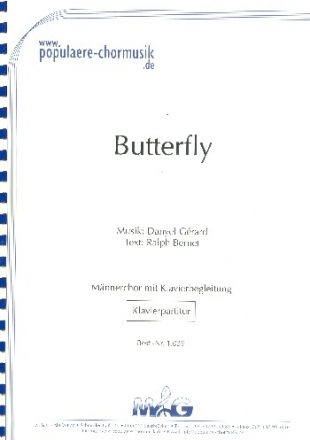 Butterfly fr Mnnerchor und Klavier Klavierpartitur