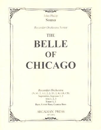 Belle of Chicago for recorder orchestra score and parts