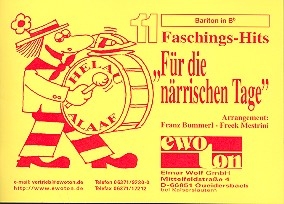 11 Faschingshits fr die nrrischen Tage: fr Blasorchester Bariton in B