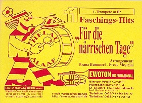 11 Faschingshits fr die nrrischen Tage: fr Blasorchester Trompete 1