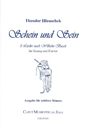 Schein und Sein  fr Gesang (mittel) und Klavier