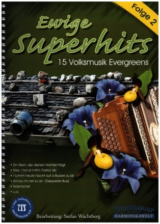 Ewige Superhits Band 2 (+App) fr Steirische Harmonika